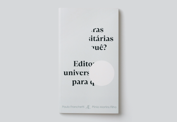 Editoras Universitárias para quê?